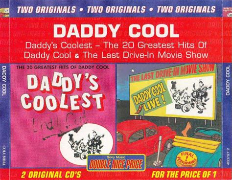 Daddy Cool - Daddy's Coolest / Daddy Cool Live! The Last Drive-in Movie ...