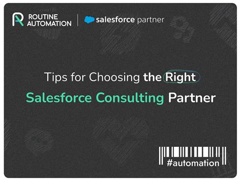 Tips For Choosing The Right Salesforce Consulting Partner By Routine