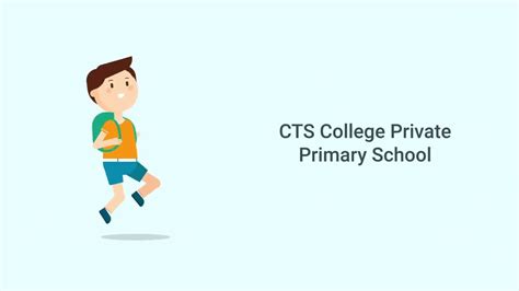 Cts College Private Primary School Youtube