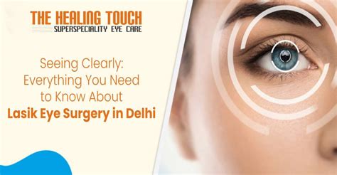 Best Lasik Eye Surgery In Delhi Lasik Eye Treatment Doctor And