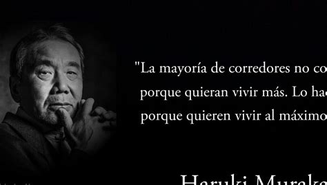 Descubre Las Frases M S Inspiradoras De Haruki Murakami Que