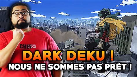 My Hero Academia S Episode Review Dark Deku Nous Ne Sommes Pas