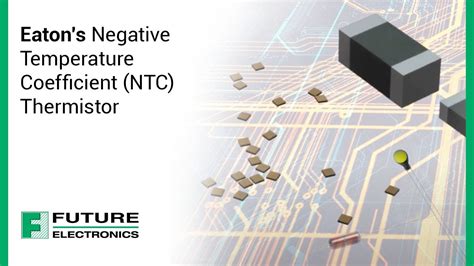 Eaton S Negative Temperature Coefficient Ntc Thermistor Youtube