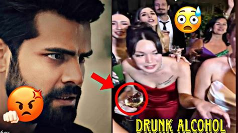 Hazal Subaşi Drunk Alcohol in Party night and Erkan Meriç angry on her