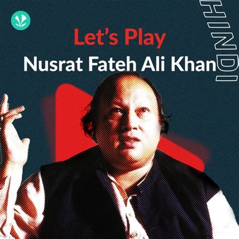 Nusrat Fateh Ali Khan Qawwali Songs Best Of Nusrat Sufi Hits Jiosaavn