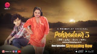 Pehredaar S05E05 2023 Hindi Sex Web Series PrimePlay Nangi