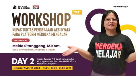 Workshop Kupas Tuntas Trik Dan Strategi Lulus Aksi Nyata Pelatihan