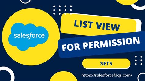 Create And Customize Permission Sets List View In Salesforce Lightning