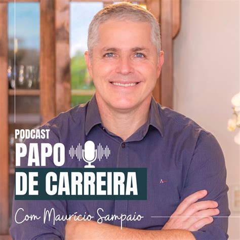 Papo De Carreira Podcast On Spotify