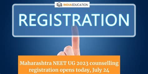 Maharashtra NEET UG 2023 Counselling Registration Opens Today July 24