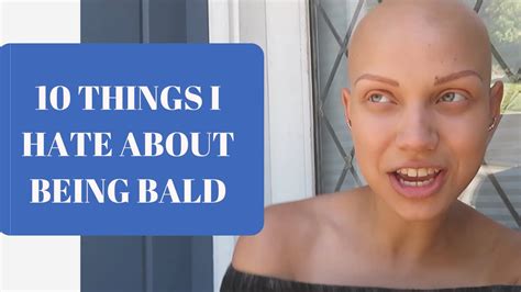 10 Things I Hate About Being Bald Youtube