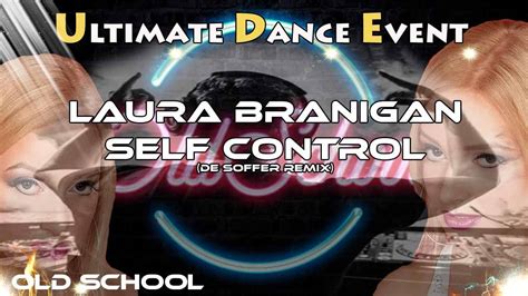 Old School Laura Branigan Self Control DE SOFFER REMIX Chords