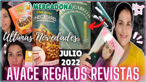 AVANCE REGALOSREVISTAS JULIO 22 ÚLTIMAS NOVEDADES MERCADONA MAYO 22