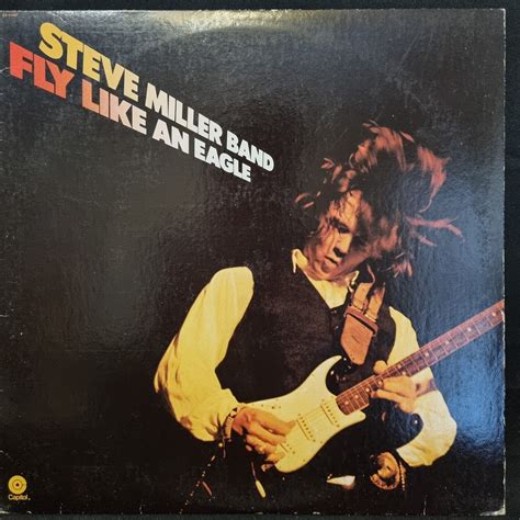 Steve Miller Band- Fly Like An Eagle