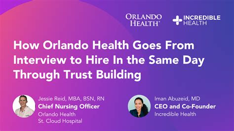 How Orlando Health Goes From First Interview To Hire In The Same Day Through Trust Building