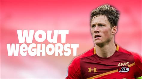 Wout Weghorst Goals Skills AZ Alkmaar YouTube