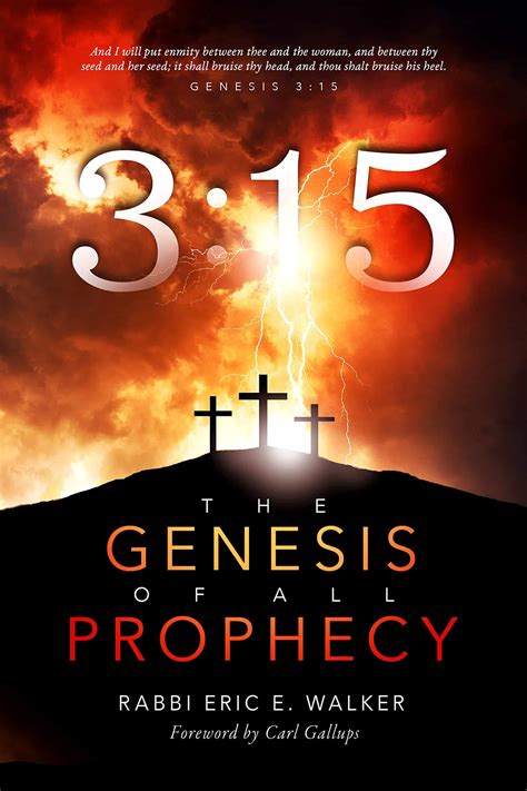 3:15 The Genesis of All Prophecies - Rabbi Eric E. Walker - SWRC