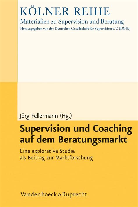 Supervision Und Coaching Auf Dem Beratungsmarkt Beratung Coaching