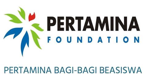 Beasiswa Prestasi Pertamina Foundation Untuk Mahasiswa D3 Dan S1 Dalam