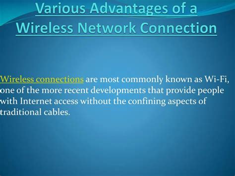 PPT - Wireless Network Connection Advantages PowerPoint Presentation, free download - ID:7380413