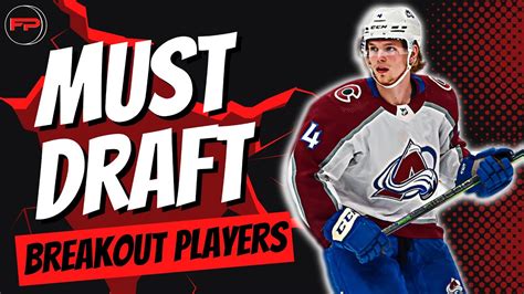 Must Draft Breakout Players Fantasy Hockey Youtube