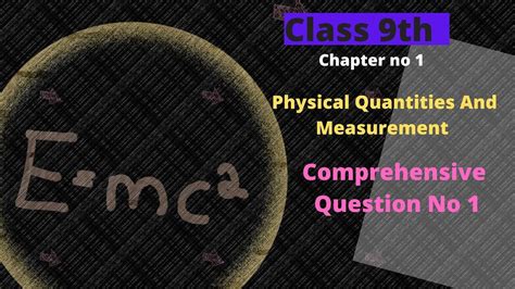 Class Th Chapter No Physical Quantities And Measurement