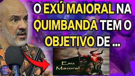 QUEM É O EXU MAIORAL DA QUIMBANDA BABA MARIO FILHO CORTES YouTube