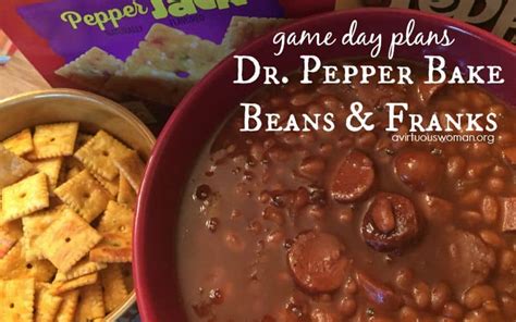 Dr. Pepper Baked Beans & Franks + Game Day Plans