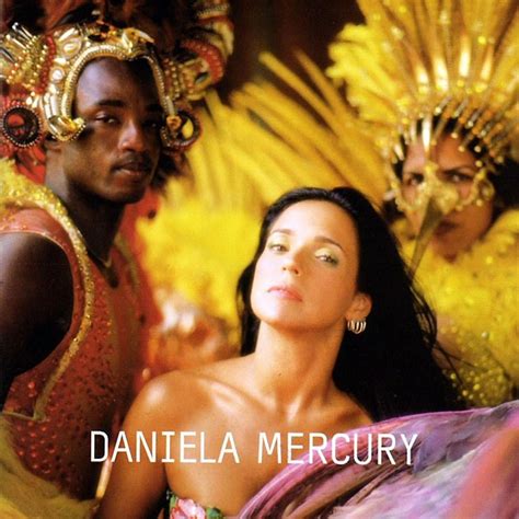 Discos Para Descobrir Em Casa Bal Mulato Daniela Mercury