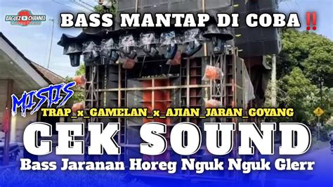 Dj Trap Cek Sound Gamelan Jawa Bass Jaranan Horeg Youtube