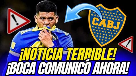 Alarma En Boca La Peor Noticia Posible Boca Confirm Noticias