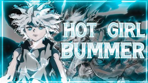 Killua Hot Girls Bummer Amv Edit YouTube