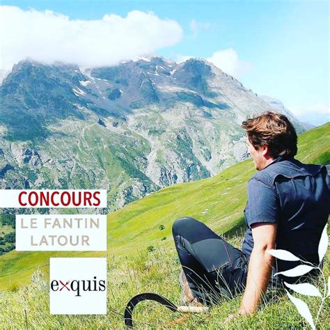 Concours Magazine Exquis Le Fantin Latour Jusqu Au Octobre