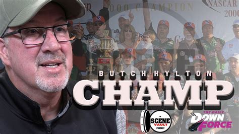 The Scene Vault Podcast Butch Hylton On His Championship High And