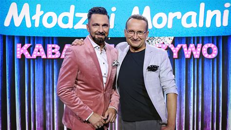 Młodzi i Moralni Kabaretowy show hitem jesiennej ramówki Polsat pl