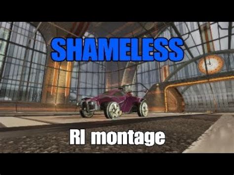 SHAMELESS Rocket League Montage YouTube