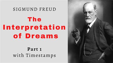 The Interpretation Of Dreams By Sigmund Freud Full Free Audiobook With Timestamps Part 1