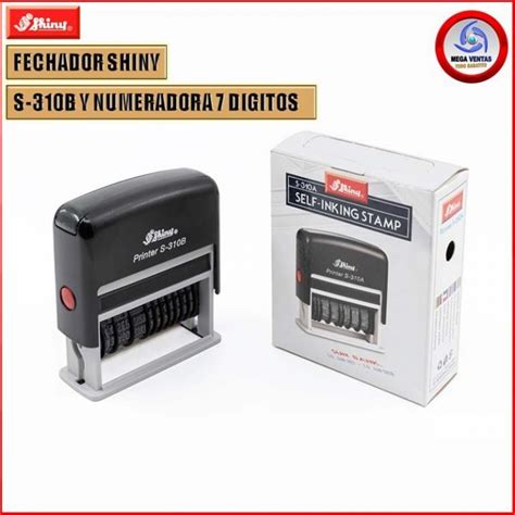 FECHADOR SHINY S 310B Y NUMERADORA 7 DIGITOS