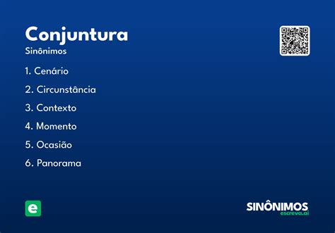 O Que Significa Conjuntura - Conjuntura - Significado e Sinônimo - escreva.ai