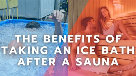 The Benefits Of Taking An Ice Bath After A Sauna Cold Plunge Culture