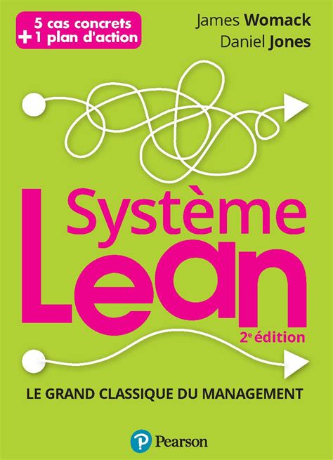 Amazon fr Système Lean Le grand classique du management Jones