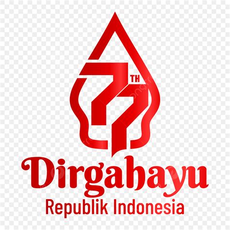 Gambar Desain Logo Hari Kemerdekaan Indonesia Ke 77 Png Logo Ke 77 Logo Dirgahayu Indonesia