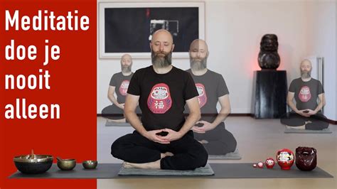 Meditatie Doe Je Nooit Alleen Youtube