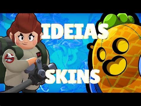 Melhores Id Ias De Skins Para O Brawl Stars Youtube