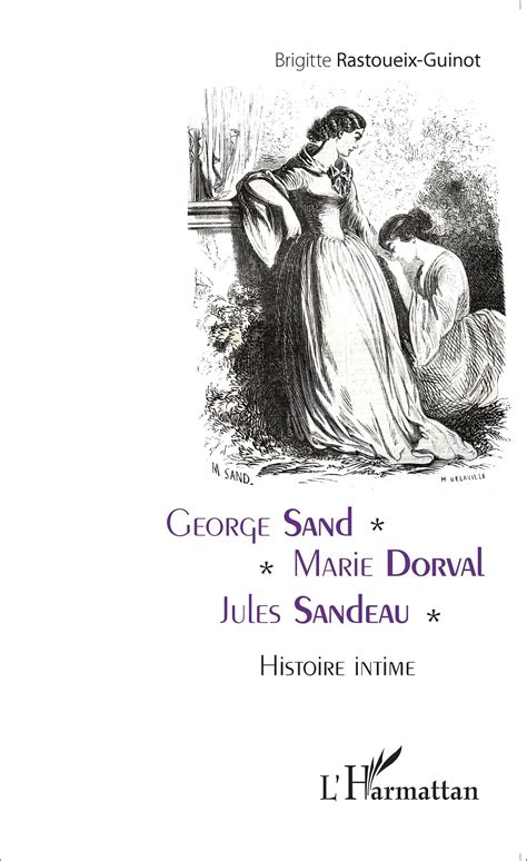 George Sand Histoire De Ma Vie