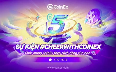 Coinex K Ni M N M Th Nh L P V I H Ng Lo T S Ki N H P D N