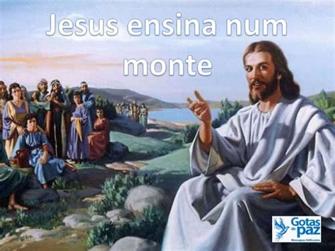 Jesus Ensina Num Monte Gotas De Pazgotas De Paz