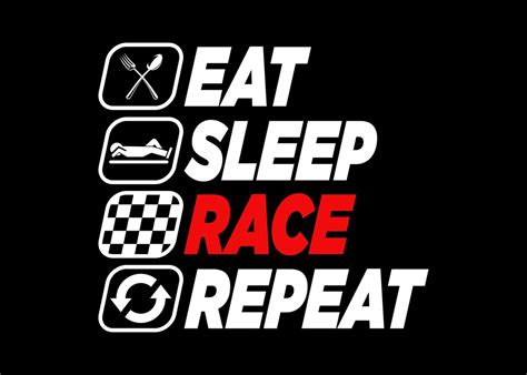 EAT SLEEP RACE REPEAT Poster By Ba Ab Displate