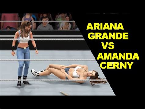 Wwe K Amanda Cerny Vs Ariana Grande Extreme Rules Youtube