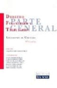 Derecho Financiero Y Tributario Espa Ol Lecciones De Catedra